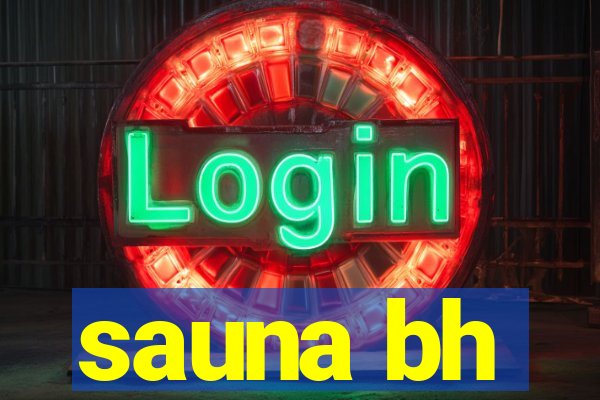 sauna bh